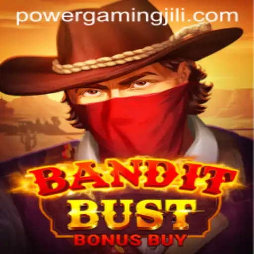 BanditBustBonusBuy: A Dynamic Gaming Experience by POWER GAMING