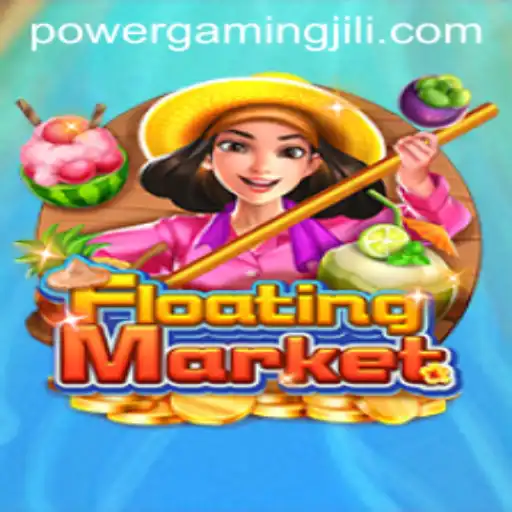 FloatingMarket: The Exciting World of POWER GAMING Strategy